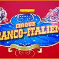 Le 28 Décembre 2017 : Le cirque italien